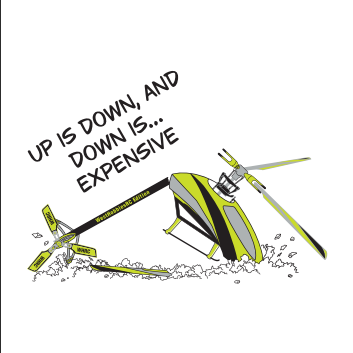 Up is Down, and Down is Expensive - West Hobbies RC Shirt